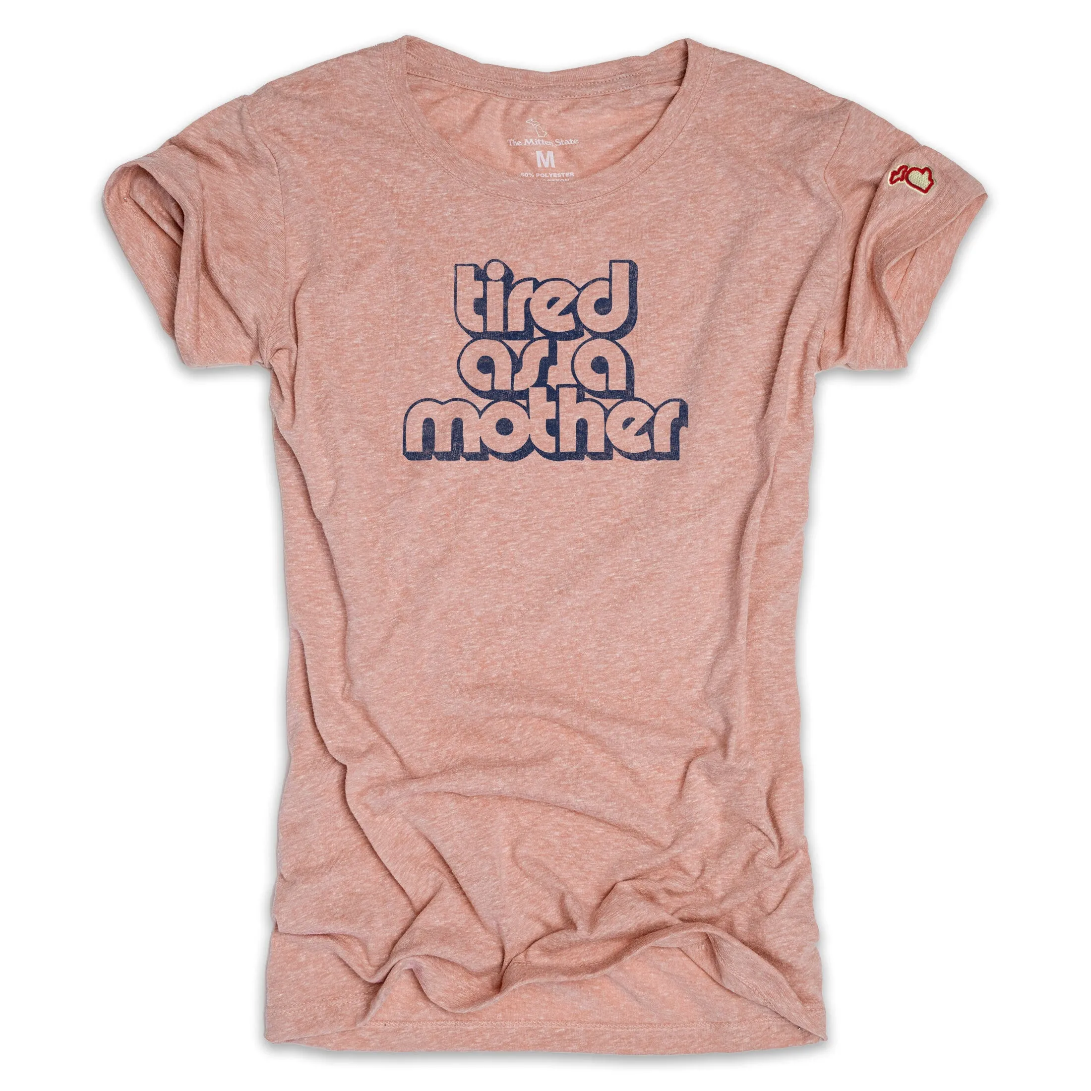 TIRED AS A MOTHER (WOMEN)