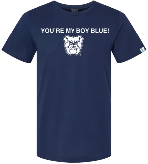 YOU'RE MY BOY BLUE!